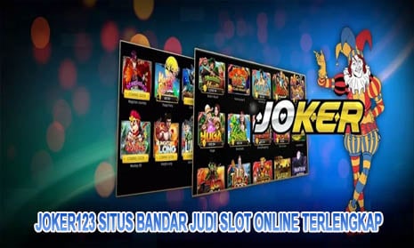 Joker123 Situs Bandar Judi Slot Online Terlengkap